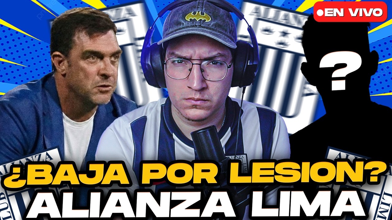 ¿Baja por lesión en Alianza Lima? | Posible 11 ante Garcilaso