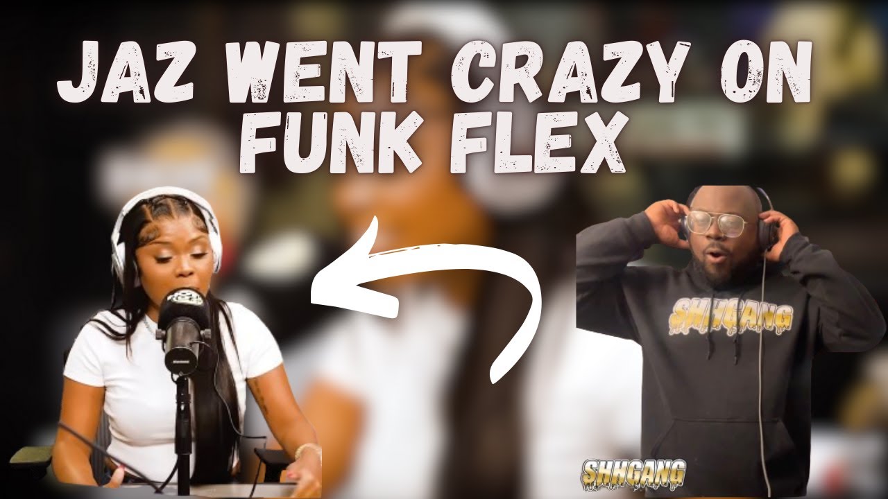 JAZ THE RAPPER Freestyle on Funk Flex *REACTION*| 🔥🔥🔥