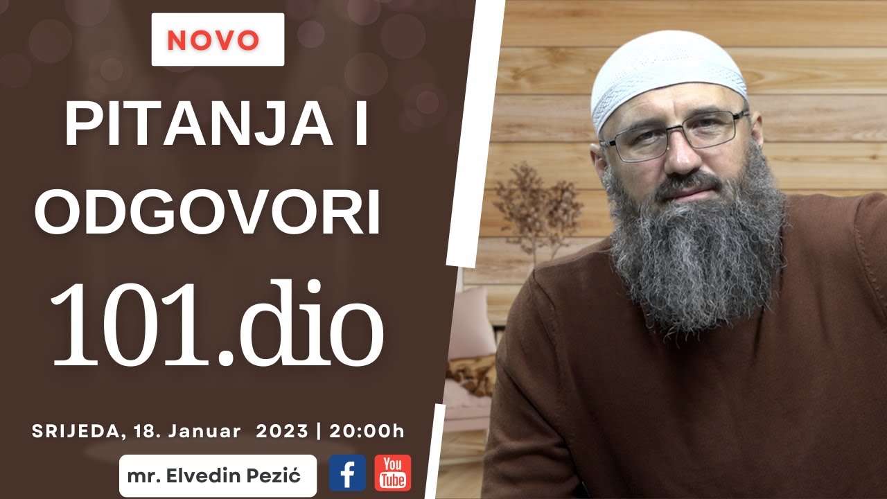Pitanja i odgovori 101.dio_mr. Elvedin Pezić