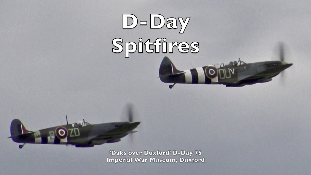 D-Day Spitfires - MH434 and ML407