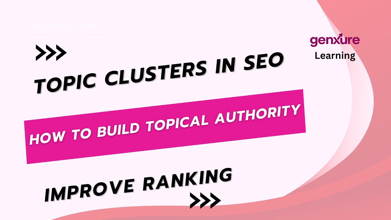 What is Topic Cluster in SEO - Rank Multiple Keywords with One Topic Explained in Tamil