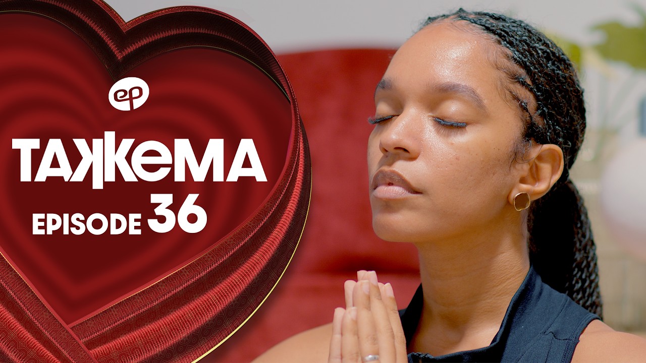 TAKKEMA - Saison 1 - Episode 36 **VOSTFR**