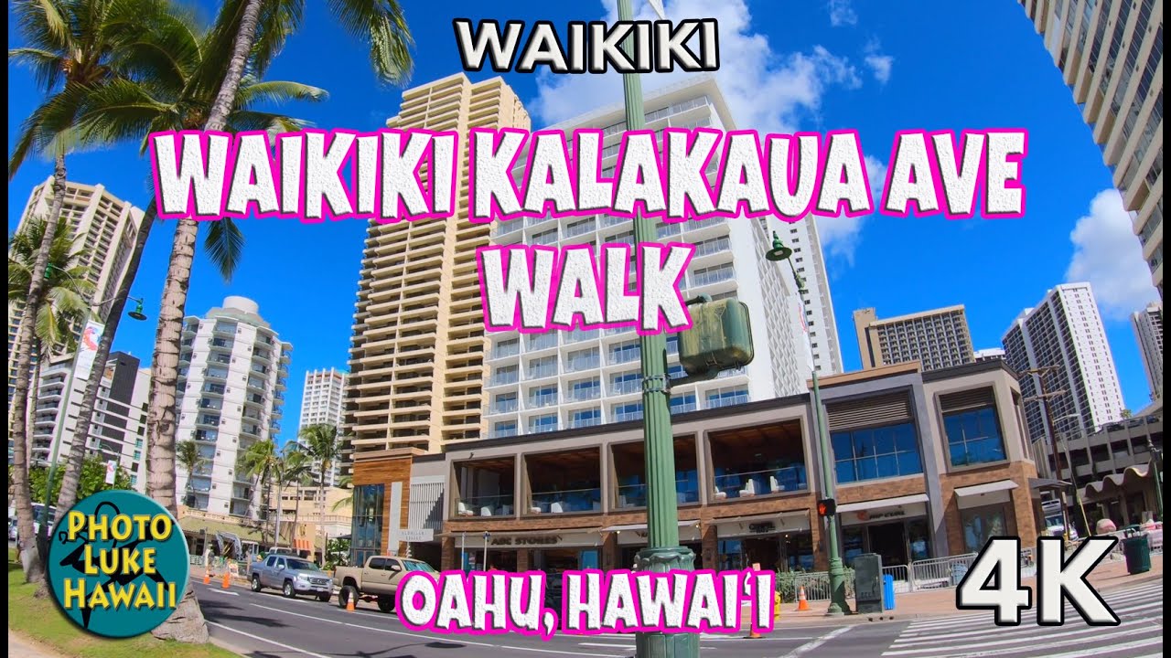 Waikiki Kalakaua Ave Walk Oahu Hawaii