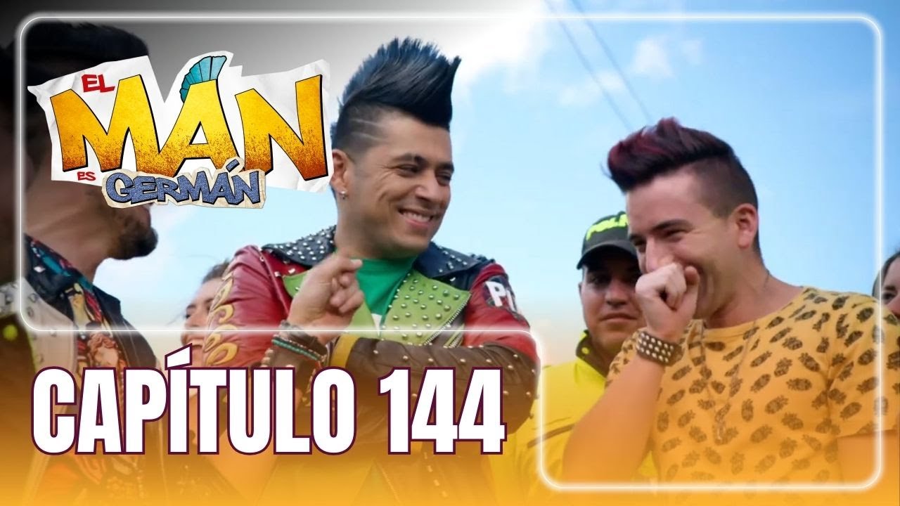 El man es Germán T4 | Capítulo 144 | Un sueño lleno de bloopers