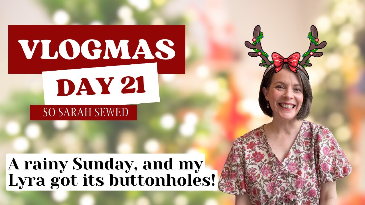 Vlogmas День 21 | Платье-рубашка Lyra - рукава, подшивка и петли для пуговиц!