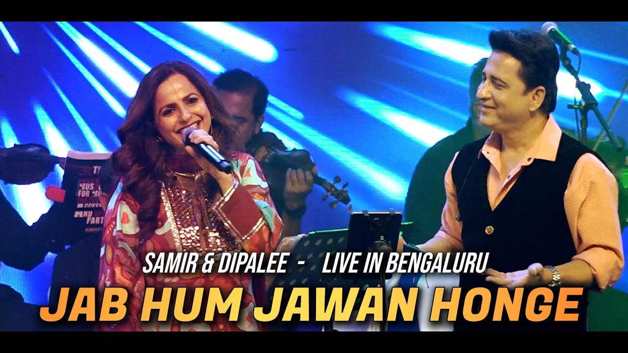 Jab Hum Jawan Honge | जब हम जवां होंगे | Samir & Dipalee | Symphony Concert in Bengaluru