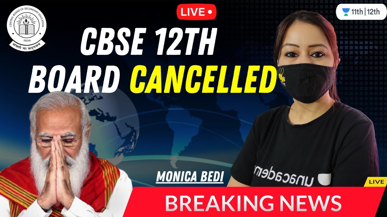 CBSE Latest News: CBSE Class 12 Board Exam Cancelled ❌CBSE Class 12 Board Exams 2021