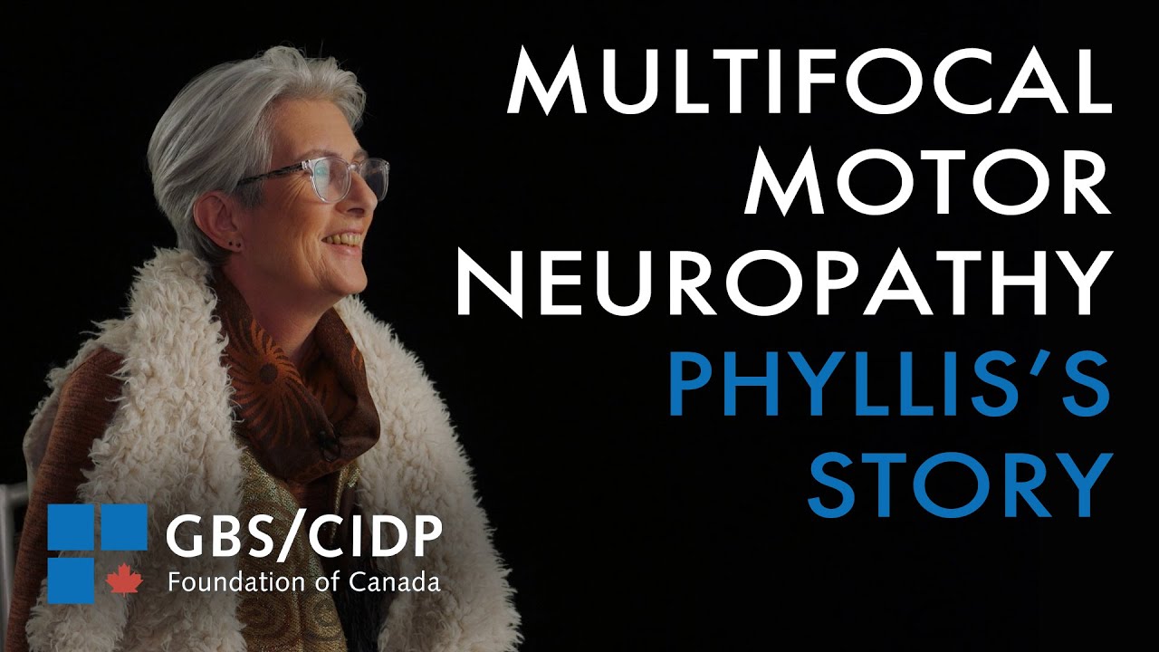Multifocal Motor Neuropathy (MMN) - Phyllis's Story