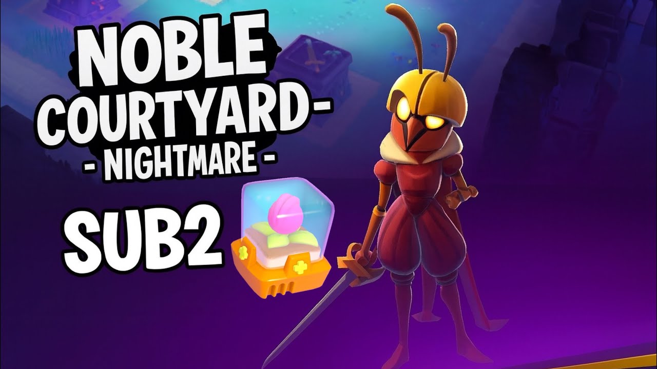 Noble Courtyard - Nightmare (Sub 2 — Bloom POV)