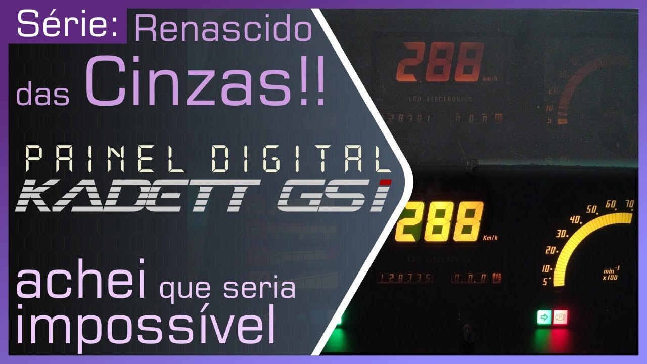 Renascido das cinzas: Painel digital Kadett GSI do Diego Volta Redonda RJ - Black Hill Auto