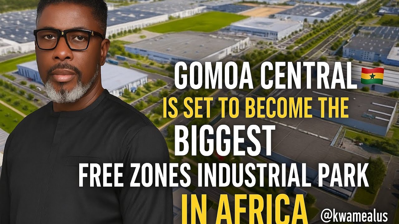 Kwame APlus: Gomoa Central to Become Africa&rsquo;s Biggest Free Zones Industrial Park 🇬🇭🔥