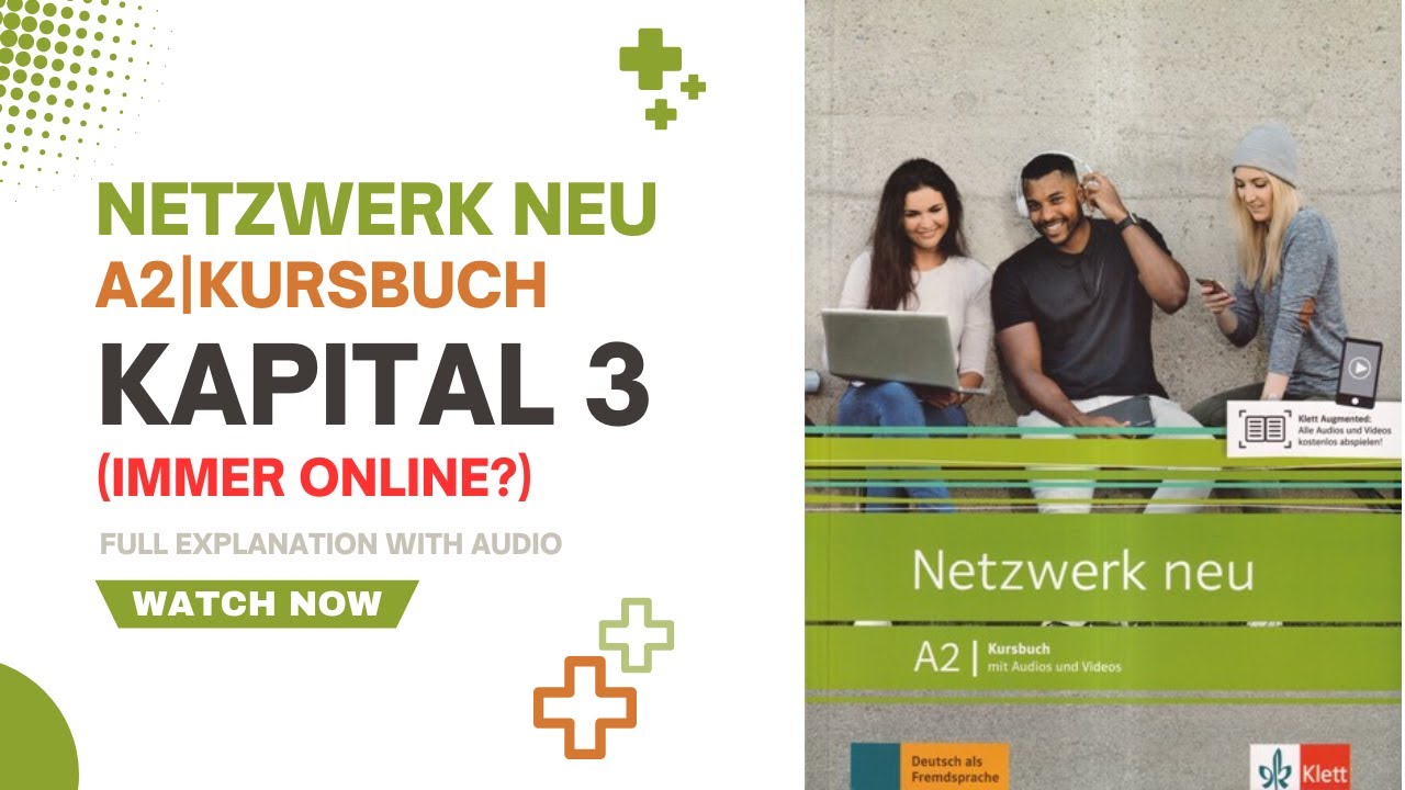 Netzwerk Neu A2 (Kursbuch - Kapital 3) Solve & lectures in Bengali #german #a2
