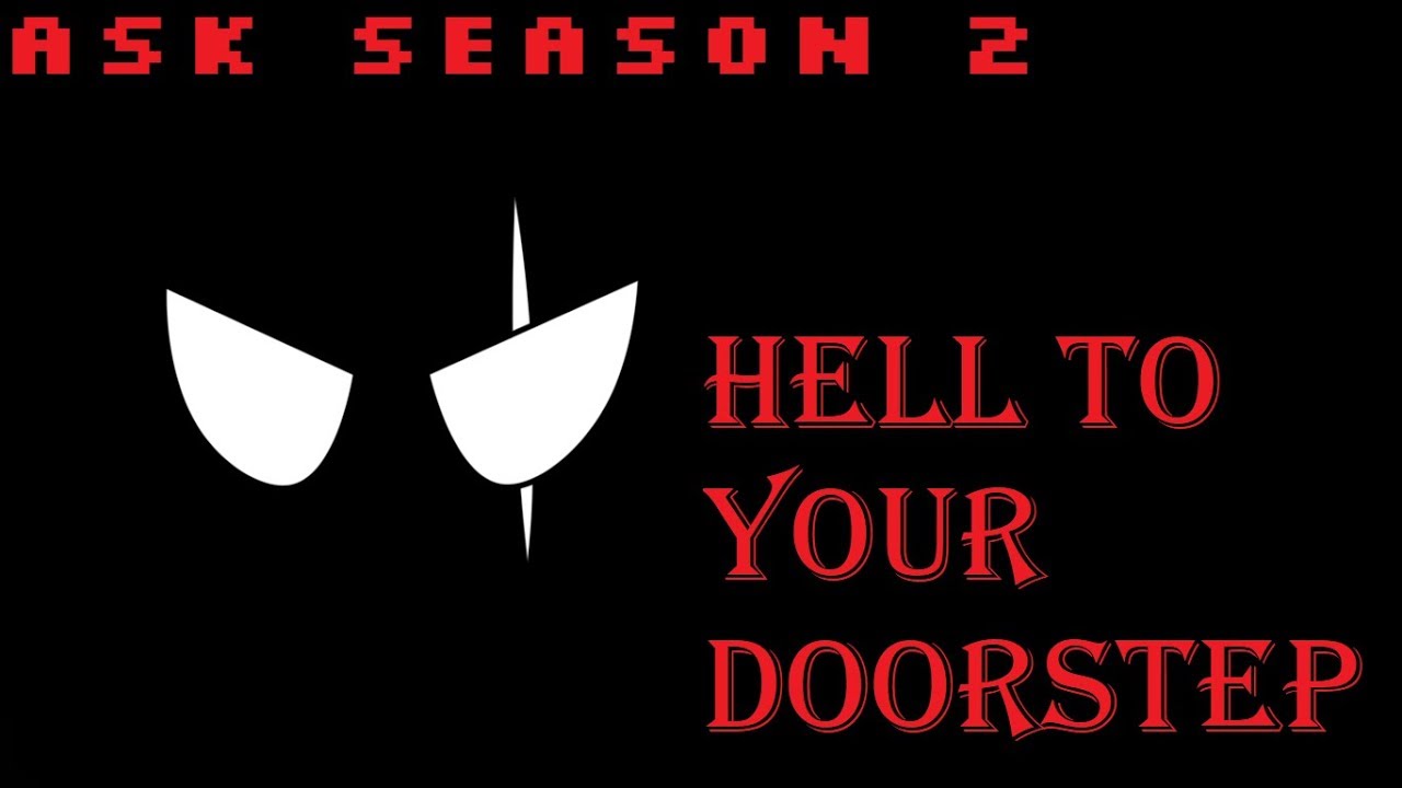 This is Bob [Animatic] Hell to Your Doorstep