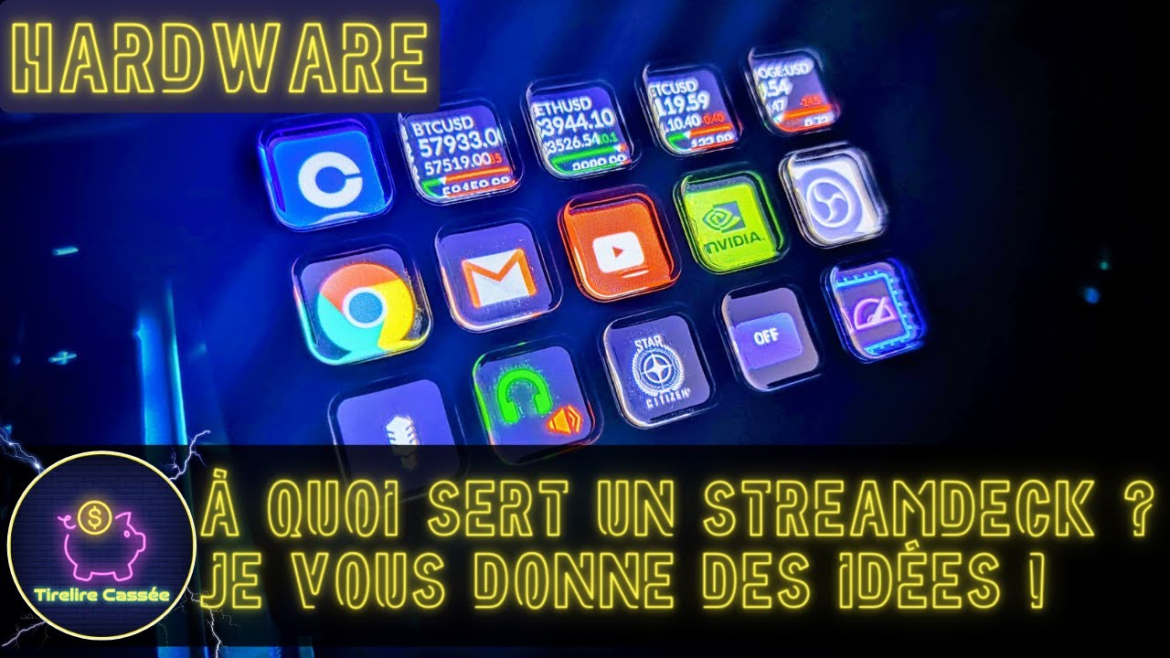Tuto Elgato Streamdeck : Je vous donne des idées d'utilisation !