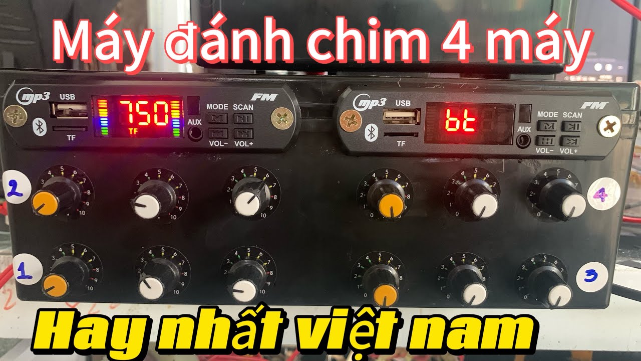 Máy đánh chim 4 máy công nghệ âm thanh tối tân nhất hiện nay.0949858434