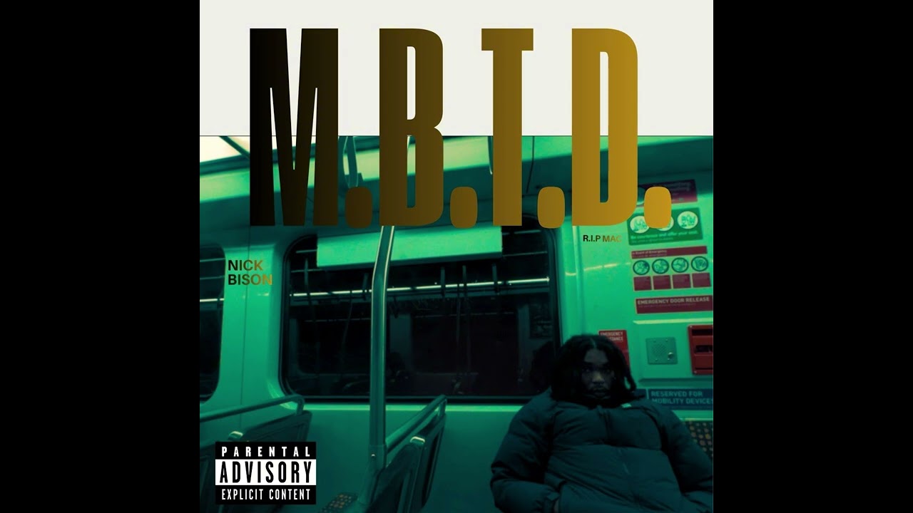 Nick Bison - M.B.T.D. ft. Baw$ (Official audio)