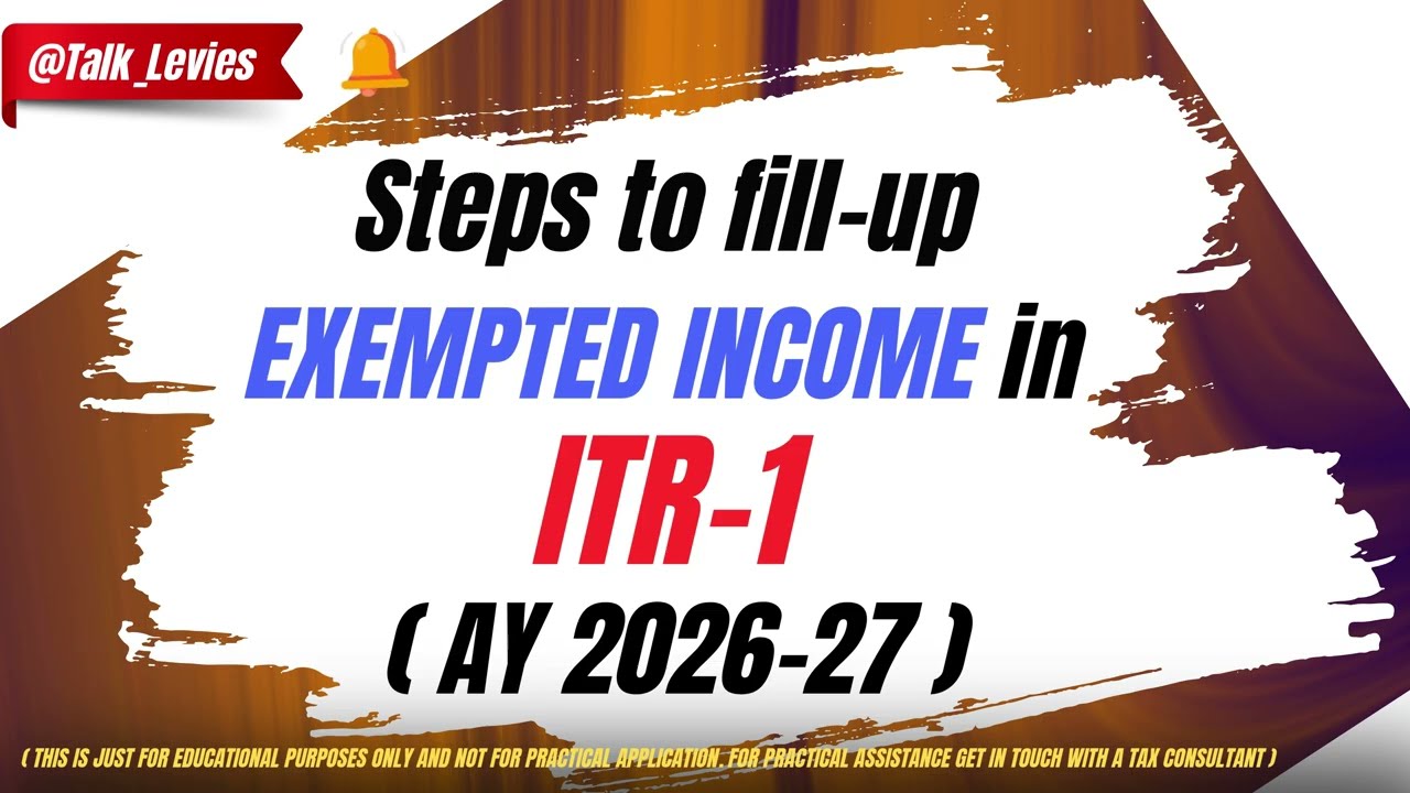 Steps to fill up Exempted Income in #ITR2 & #ITR3 - Interest on #ppf , Life Insurance proceeds, Agri