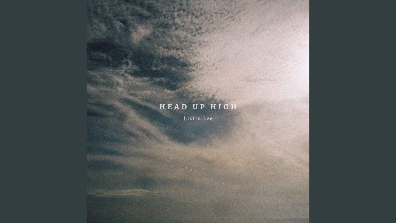 Head Up High