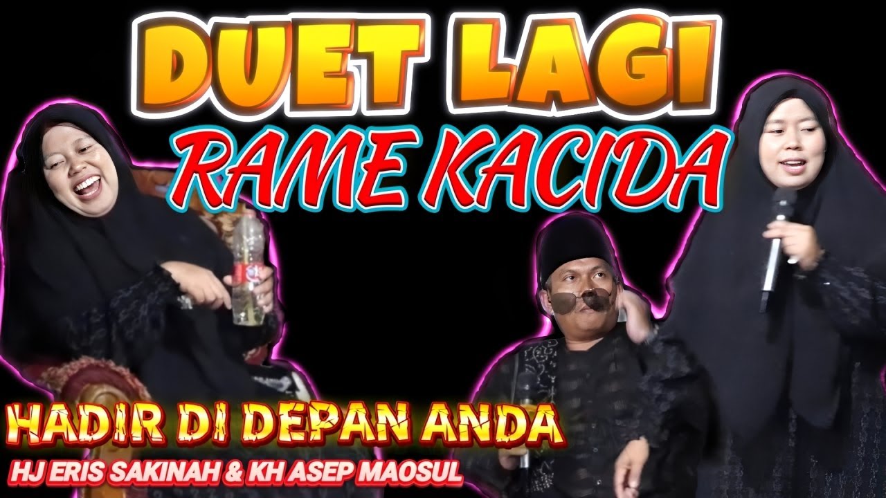 DUET MUBALIG PALING ASYIK SUAMI ISTRI HJ ERIS SAKINAH KH ASEP MAOSUL
