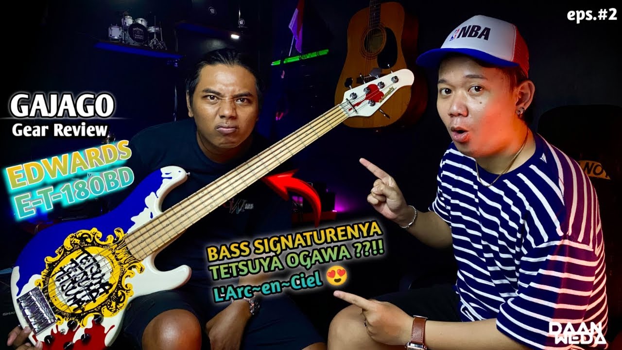 REVIEW BASS EDWARDS E-T-180BD signature TETSUYA OGAWA L'Arc~En~Ciel ft. Dion | GAJAGO REVIEW eps.#2