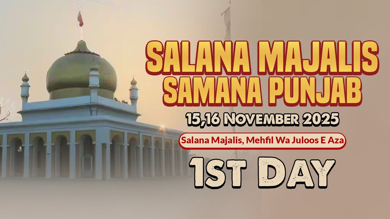 Salana Majalis 2025 | Dargah Mashhad E Hind Samana Punjab