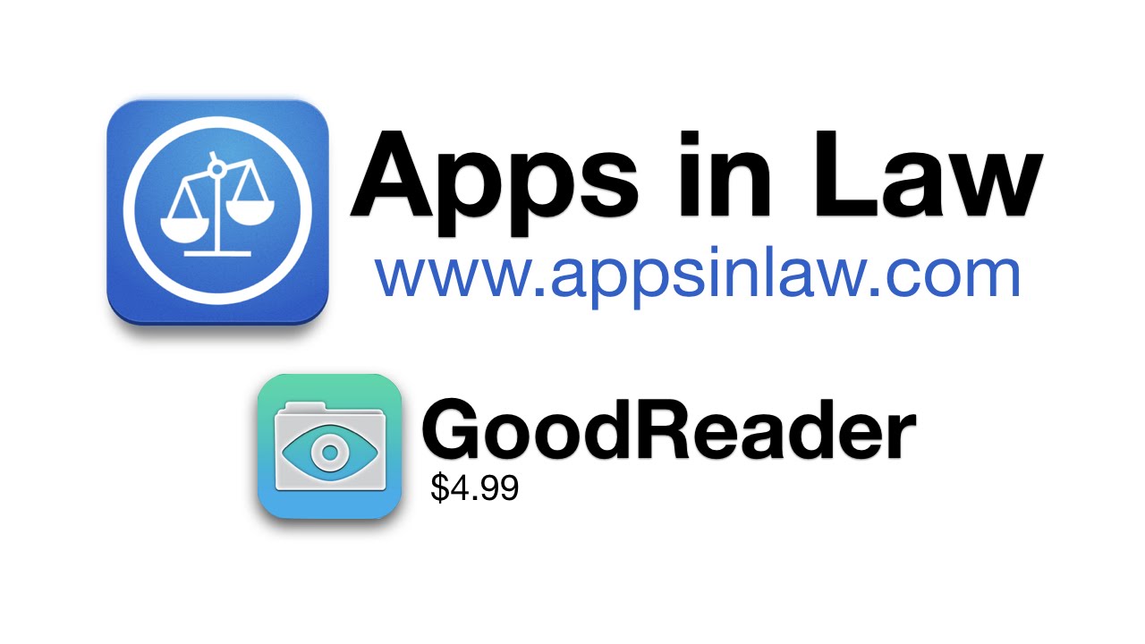 Apps in Law: GoodReader for Lawyers