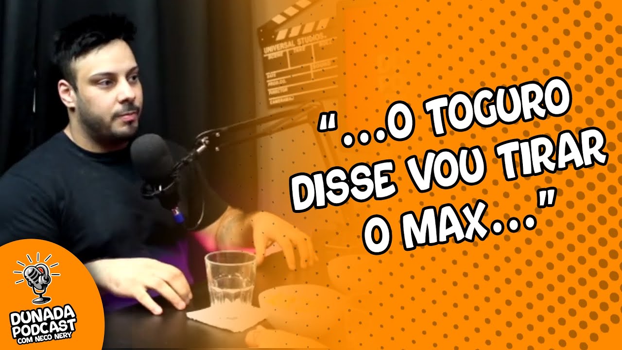 TOGURO PROIBE O MAX VIANNA DE GRAVAR PARA O CANAL DOS TCHOLAS - Cortes Dunada Podcast