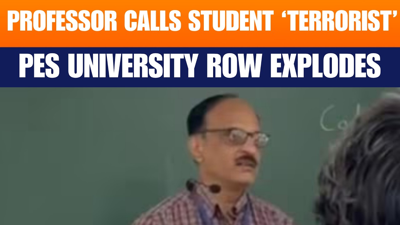 PES University Row: Professor Suspended for Calling Muslim Student &lsquo;Terrorist&rsquo;