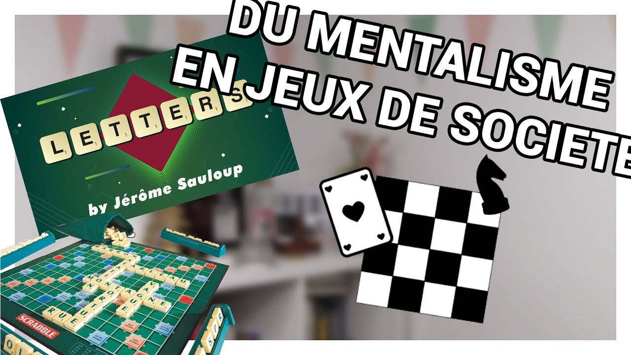 DU MENTALISME EN JEU DE SOCIETE - Letters de Jérôme Sauloup