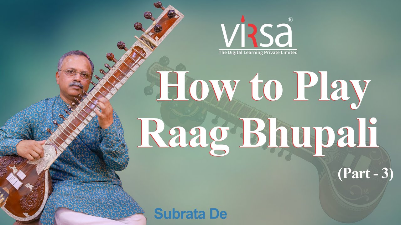 Raag Bhupali | Sitar Tutorial | How to Play Raag Bhupali