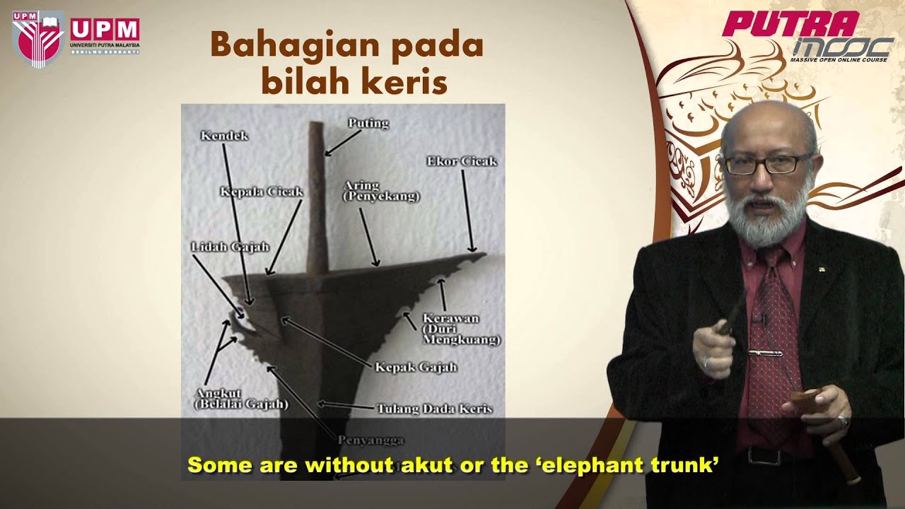 PutraMOOC | BBM3302M - Topic 3 The Art of Fine Keris Sculptures Part 1/3