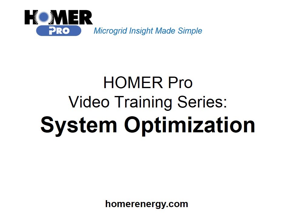 HOMER Renewable Energy Software Training - System Optimization