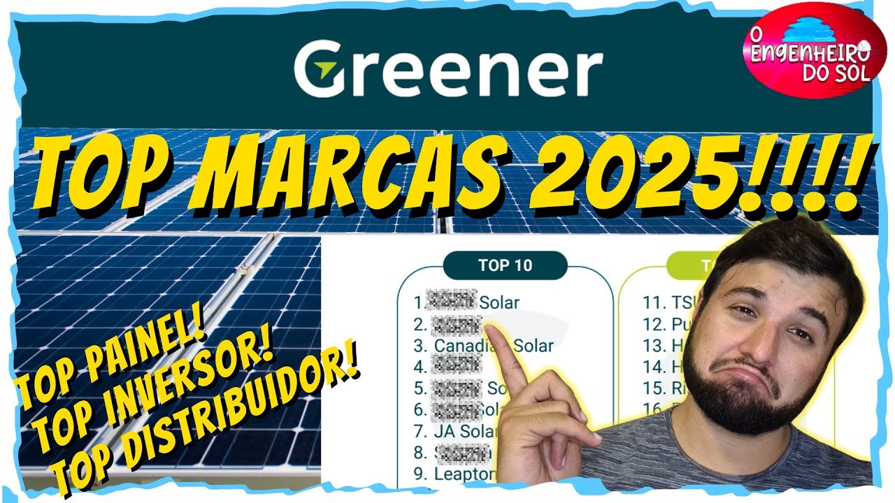 SAIU!! Ranking Greener 2025: Os TOP Painéis, Inversores e Distribuidores Solares! VEJA AQUI!
