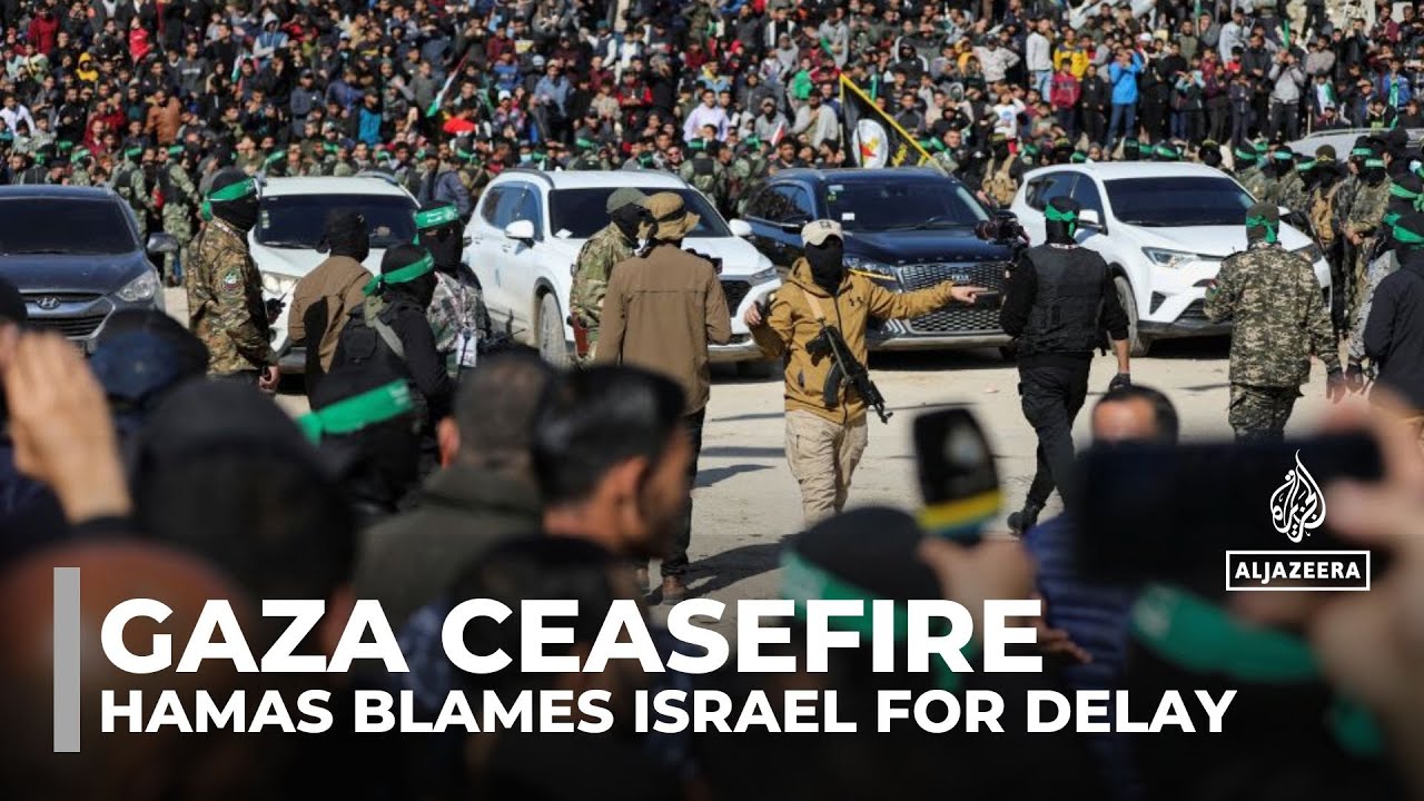Hamas accuses Israel of delaying the implementation of Gaza ceasefire deal
