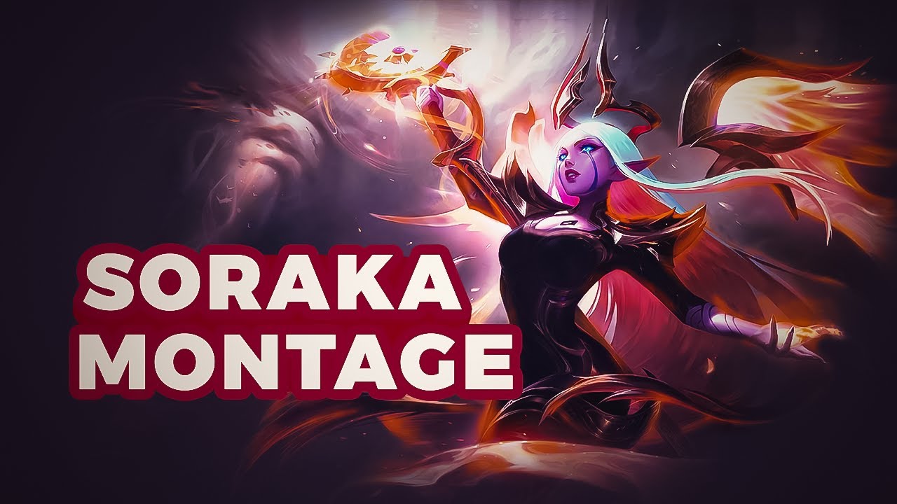 Soraka Montage | Best of Soraka gameplays  | League of Legends