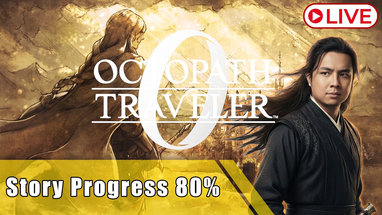 Progress Story udah 80% nich - Octopath Traveler 0