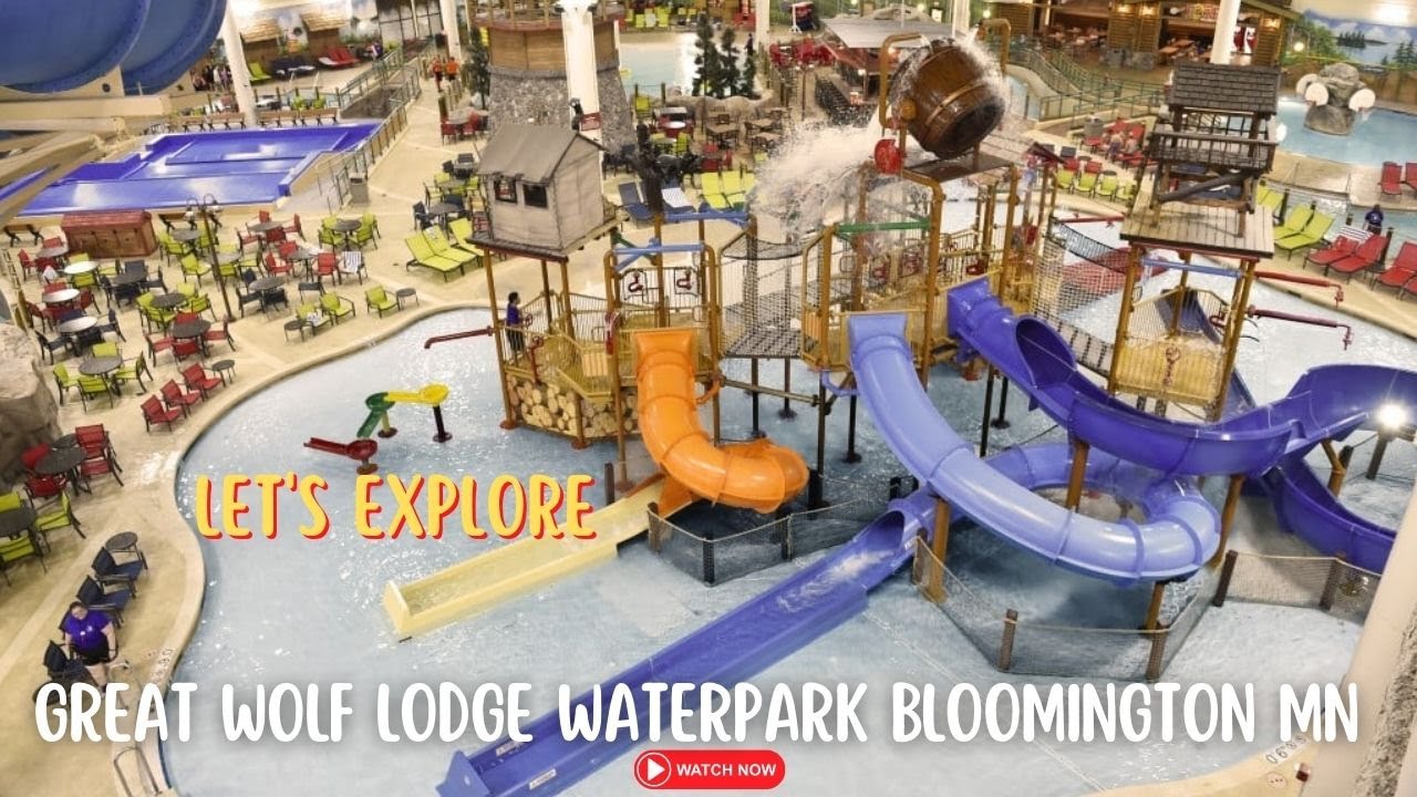 Let's explore Great Wolf Lodge Waterpark, Bloomington MN