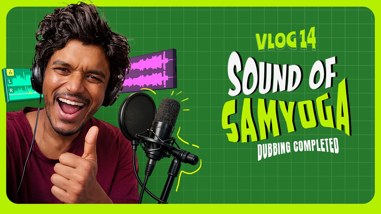 Vlog 14 – The Sound of Samyoga 🎙️ | Short Film Dubbing Day