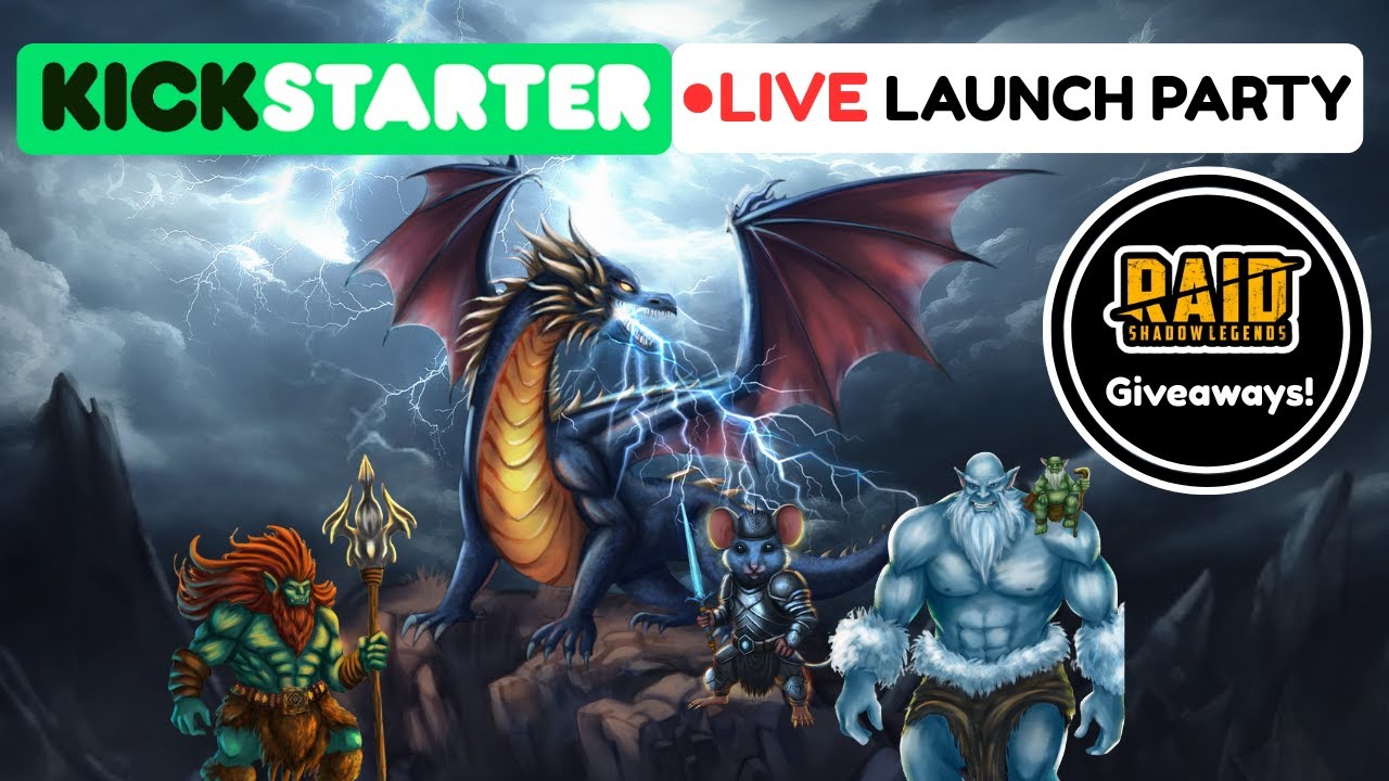 Kickstarter Launch Party with Raid Giveaways!!