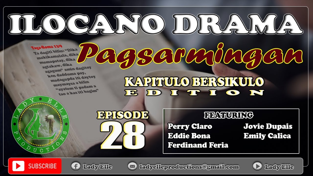 PAGSARMINGAN EPISODE #28 | ILOCANO DRAMA | LADY ELLE
