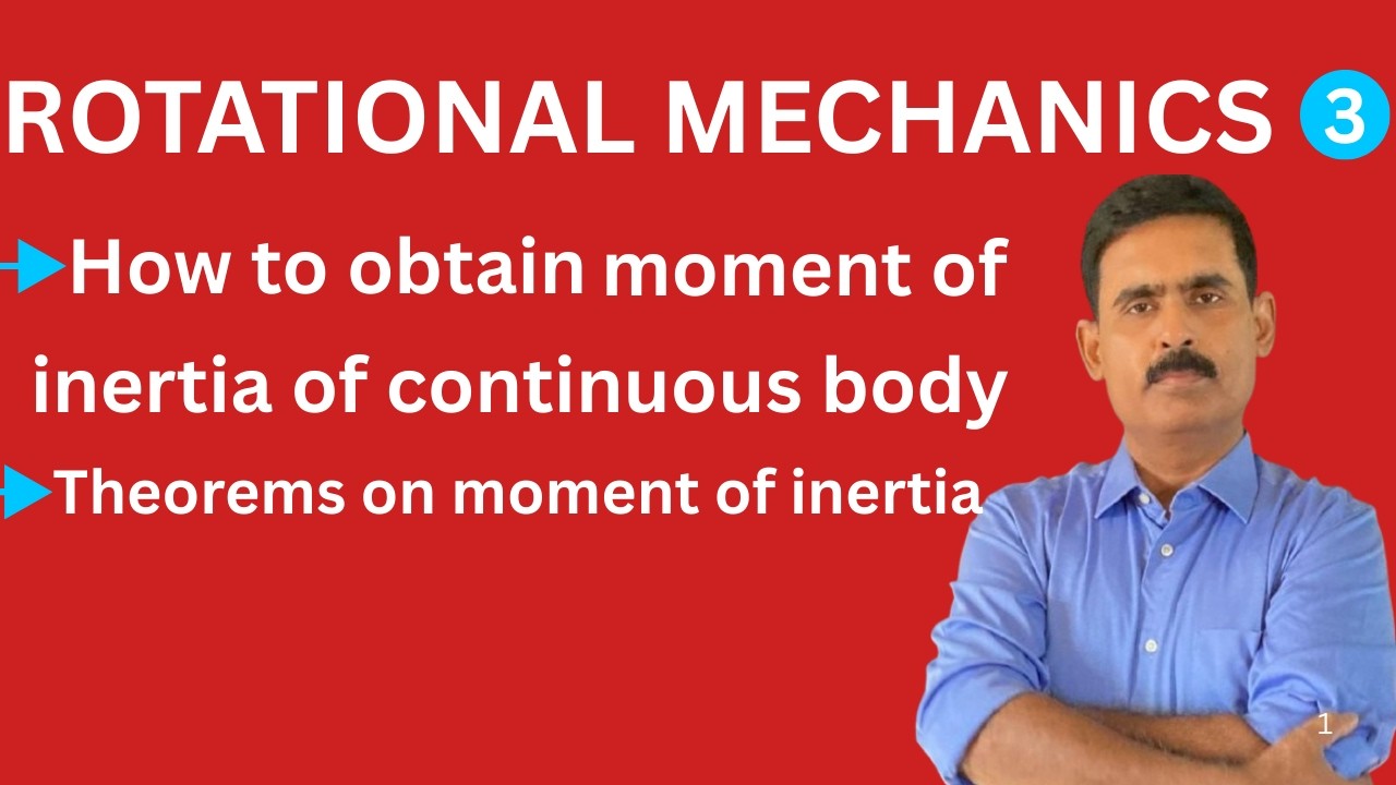 NEET 2026 | ROTATIONAL MECHANICS | LECTURE 3
