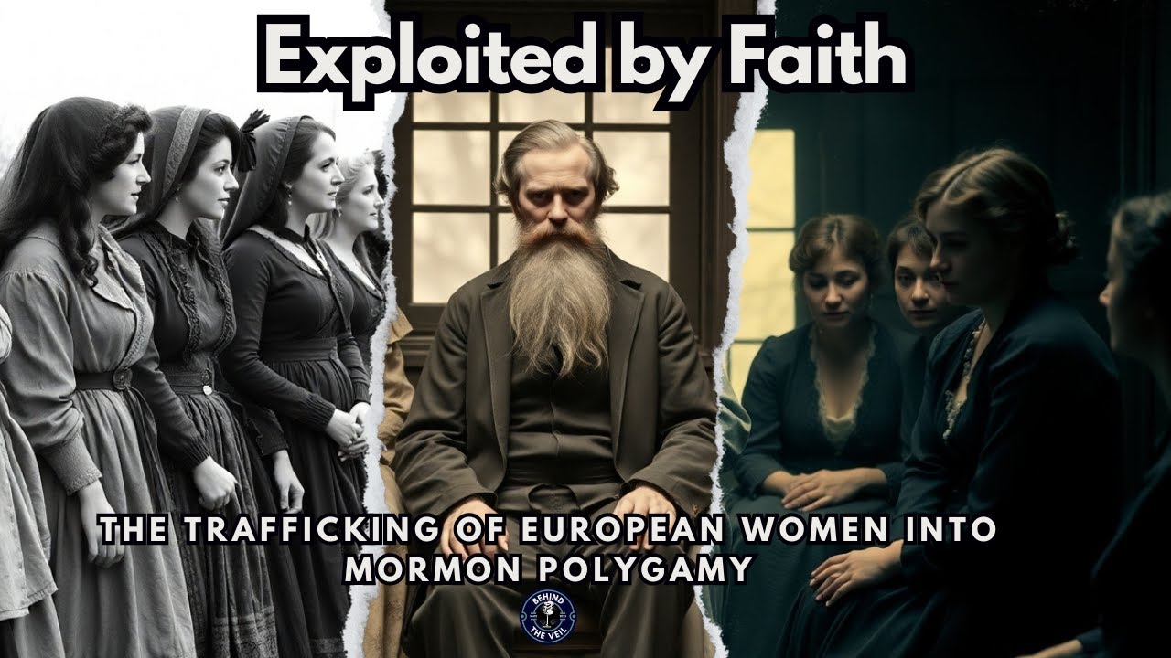 Exploited by Faith: The Trafficking of European Women into Mormon Polygamy