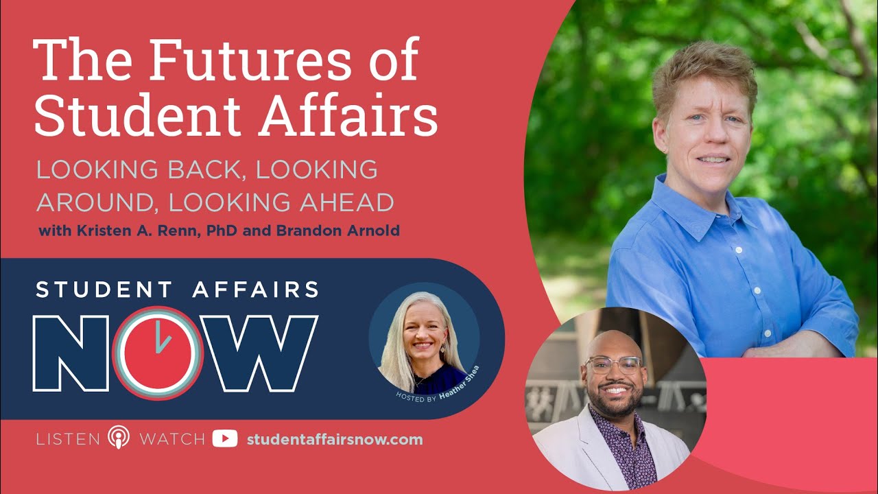 The Futures of Student Affairs