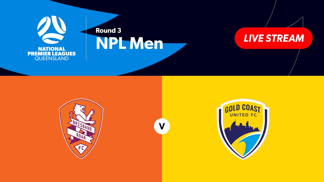 NPL Men Round 3 - Brisbane Roar B vs. Gold Coast United
