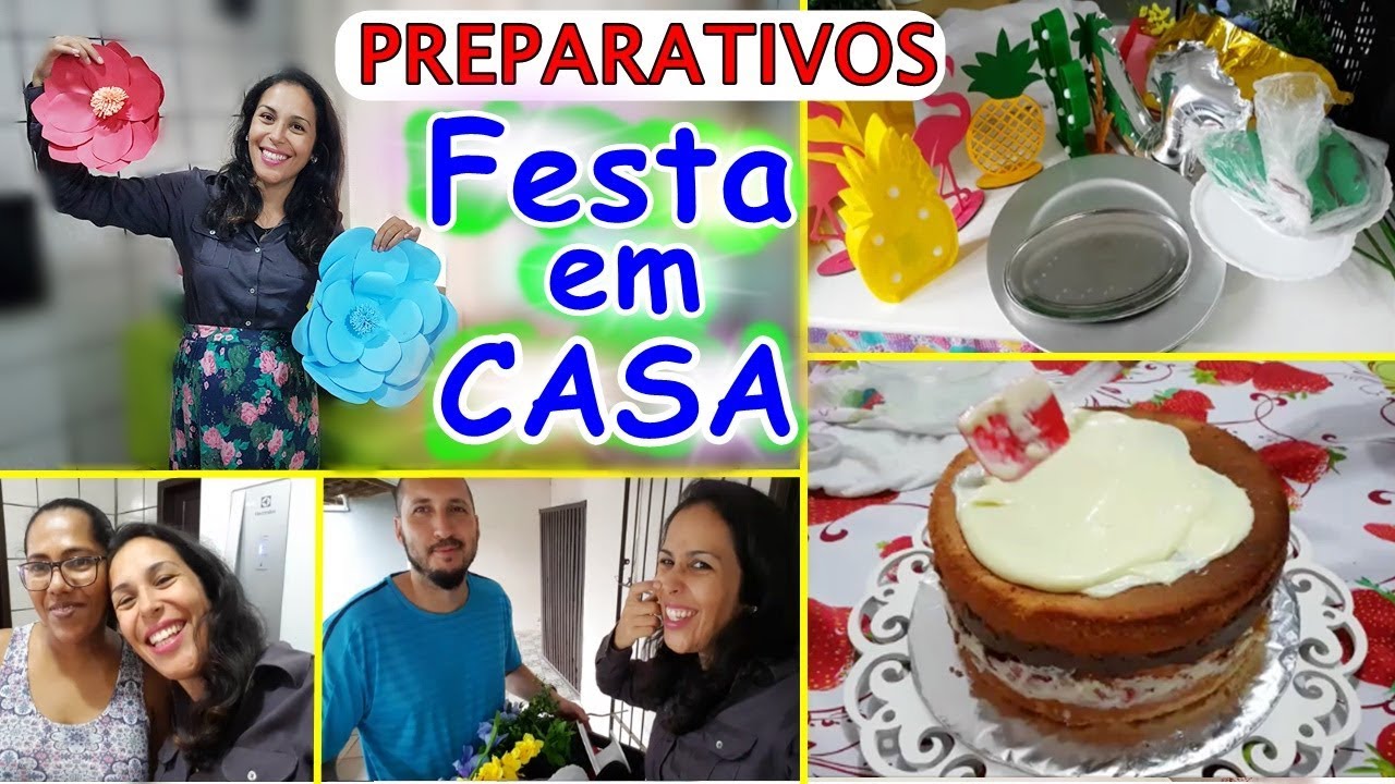 Vlog PREPARATIVOS FESTA TROPICAL - Festa em Casa