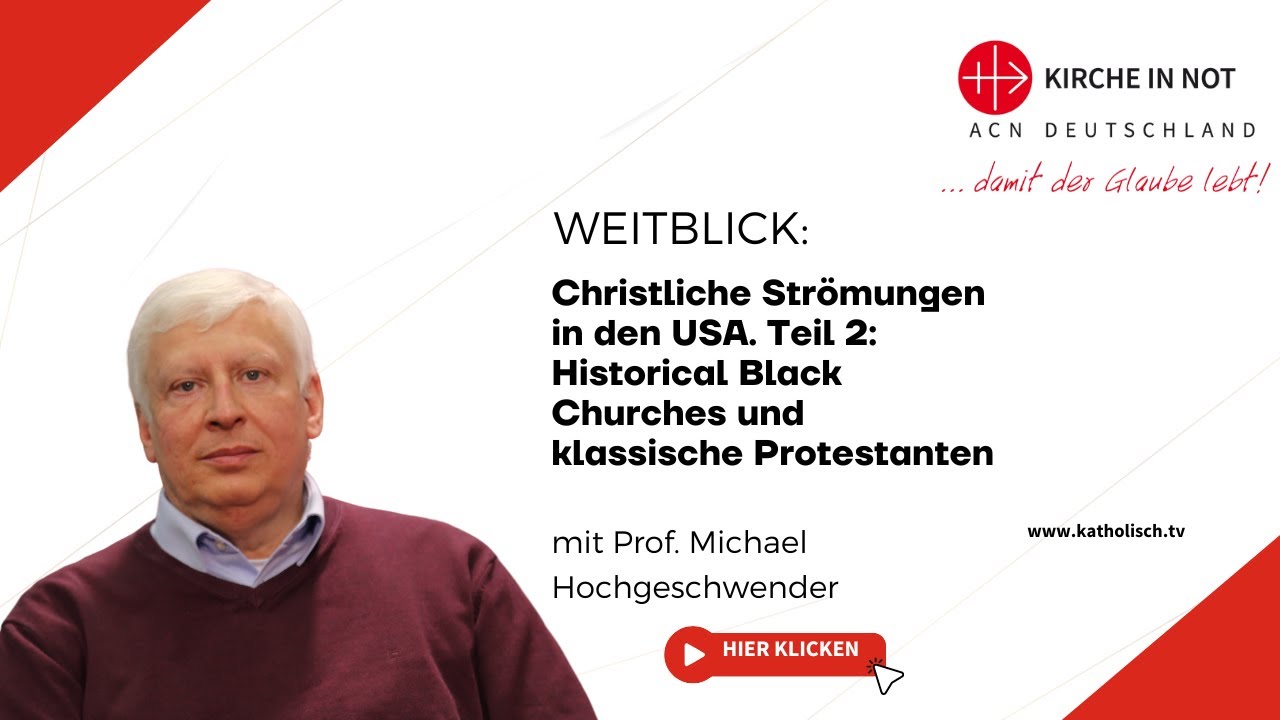 Christliche Strömungen in den USA. Teil 2: Historical Black Churches und klassische Protestanten