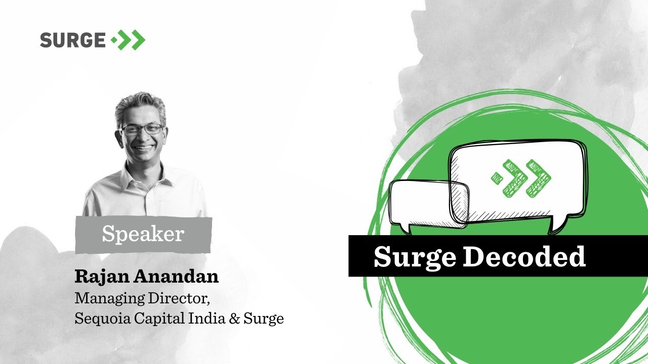 Surge Decoded: AMA with Sequoia Capital India's Rajan Anandan