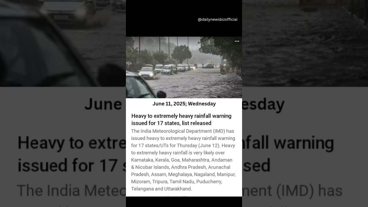 Rain alerts - 17 states- 12 June!!! #dailynewsupdate #news #dailynews