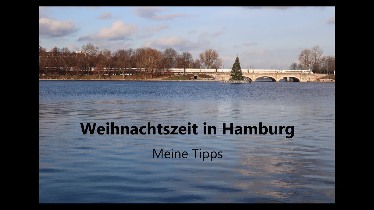 Weihnachtszeit in Hamburg | Meine Tipps