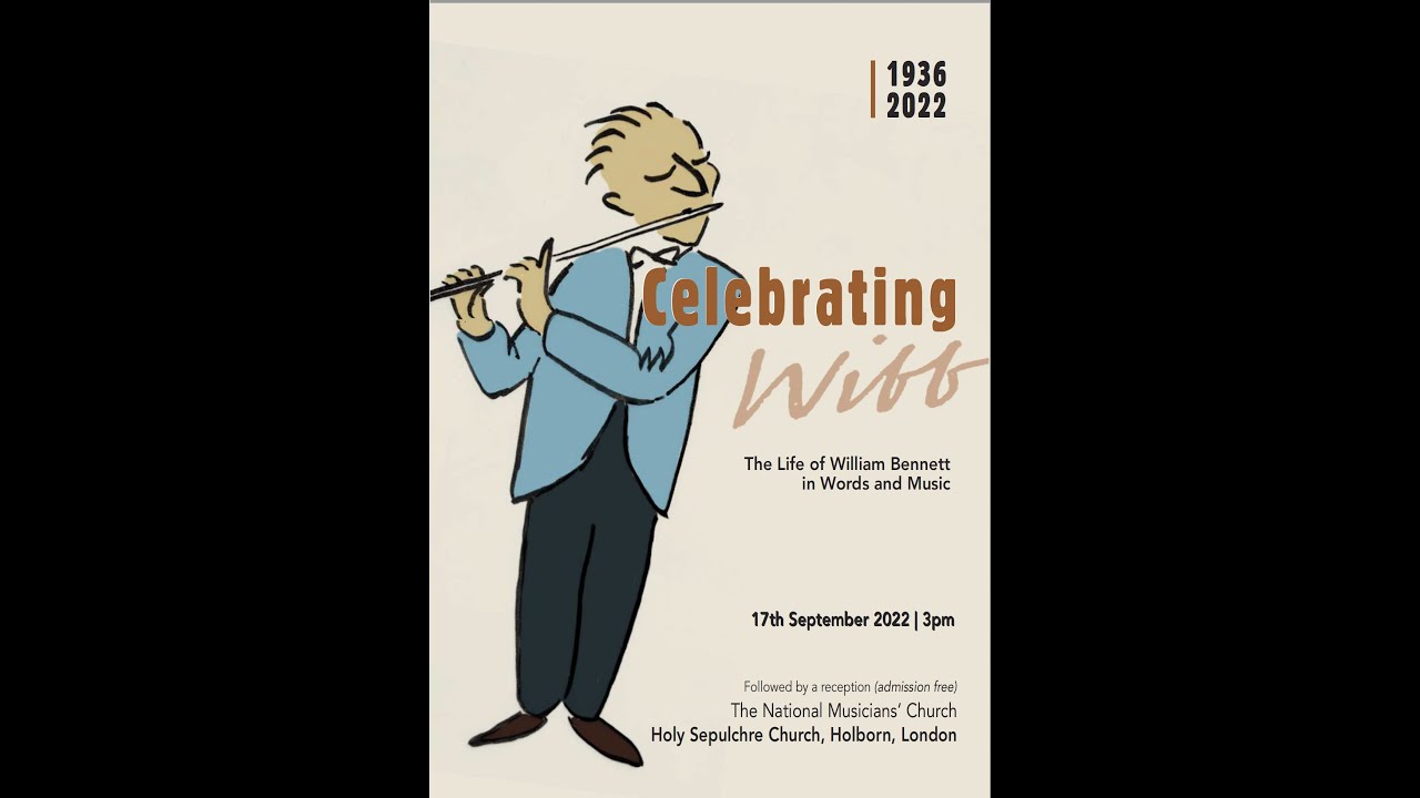 William Bennett  - Flute ( Part 2 of 2 ) The Life of William Bennett in Words and Music